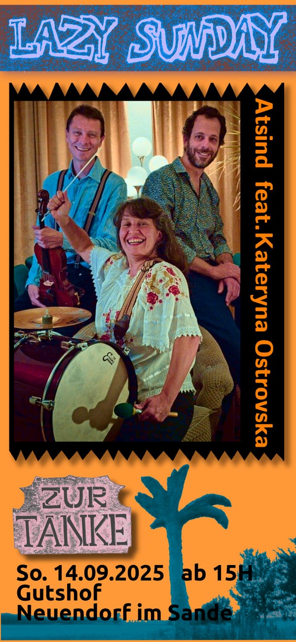 Konzert und Geschichte 15.09 //Lazy Sunday #25 Atsind